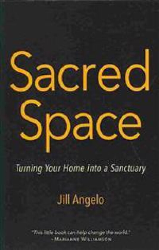 Sacred Space: Turning Your Home Into a Sanctuary