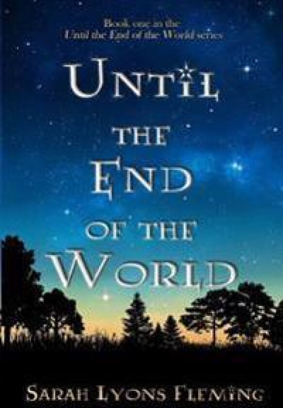 Until the End of the World