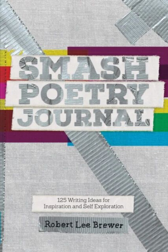 Smash Poetry Journal av Robert Lee Brewer