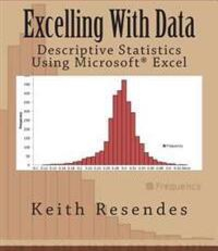 Excelling with Data: Descriptive Statistics Using MS Excel