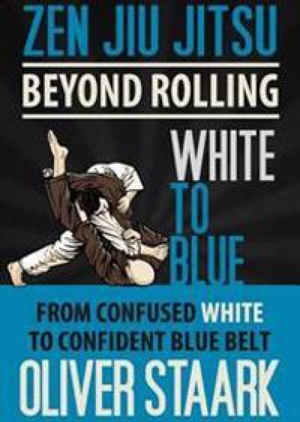 Zen Jiu Jitsu - White to Blue