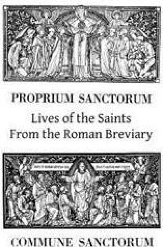 Lives of the Saints From the Roman Breviary
