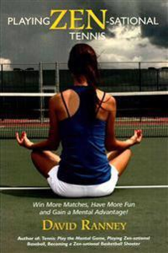 Playing Zen-Sational Tennis