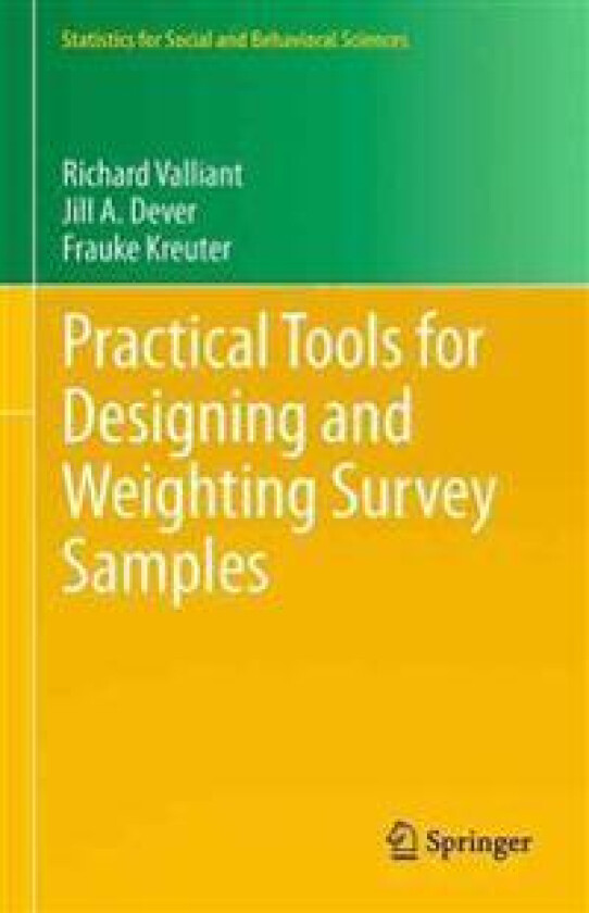 Practical Tools for Designing and Weighting Survey Samples