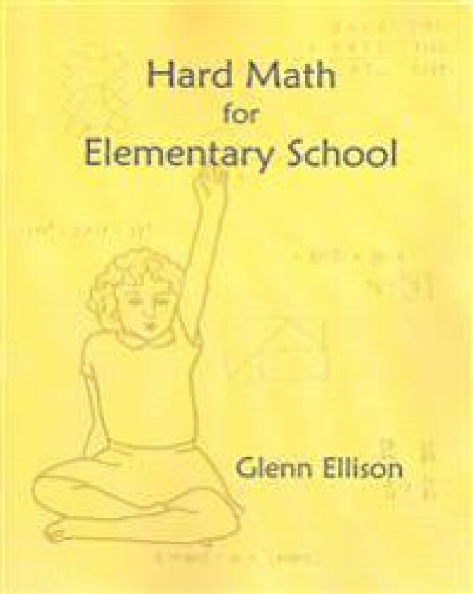 Hard Math for Elementary School