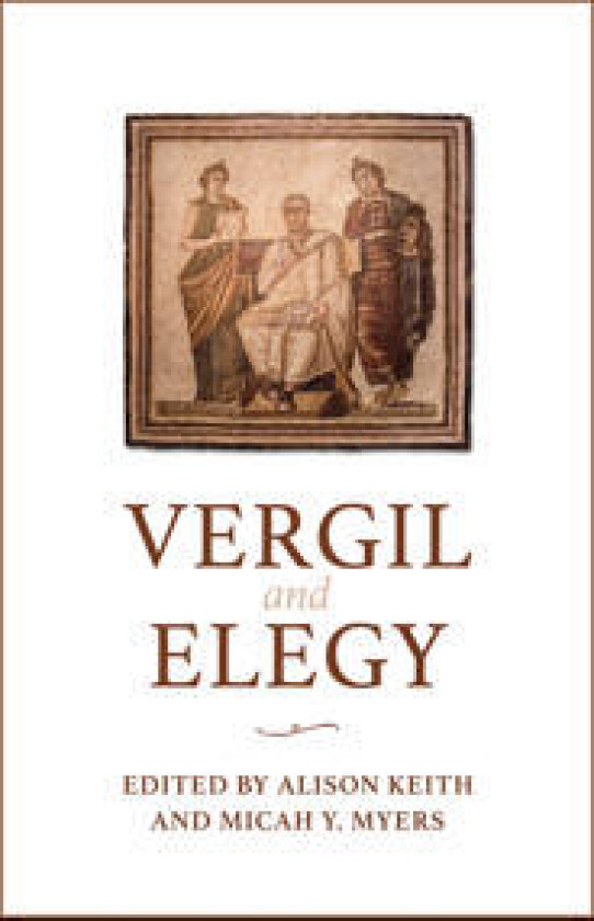 Vergil and Elegy