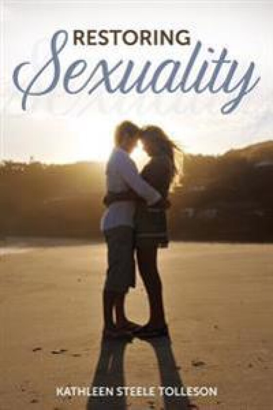 Restoring Sexuality