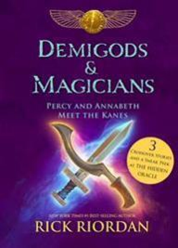 Demigods & Magicians: Percy and Annabeth Meet the Kanes