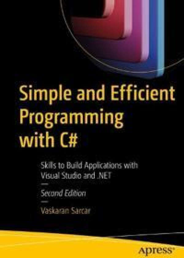 Simple and Efficient Programming with C#
