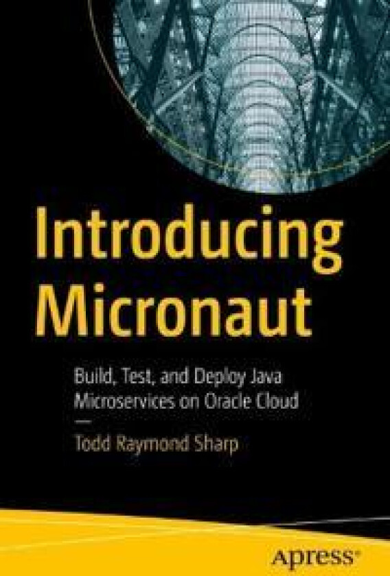 Introducing Micronaut