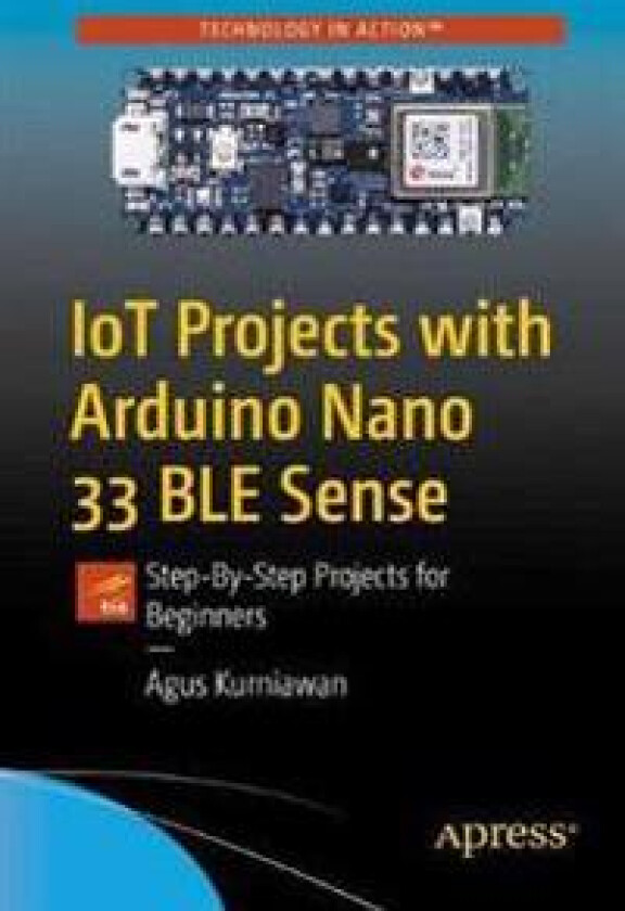 IoT Projects with Arduino Nano 33 BLE Sense