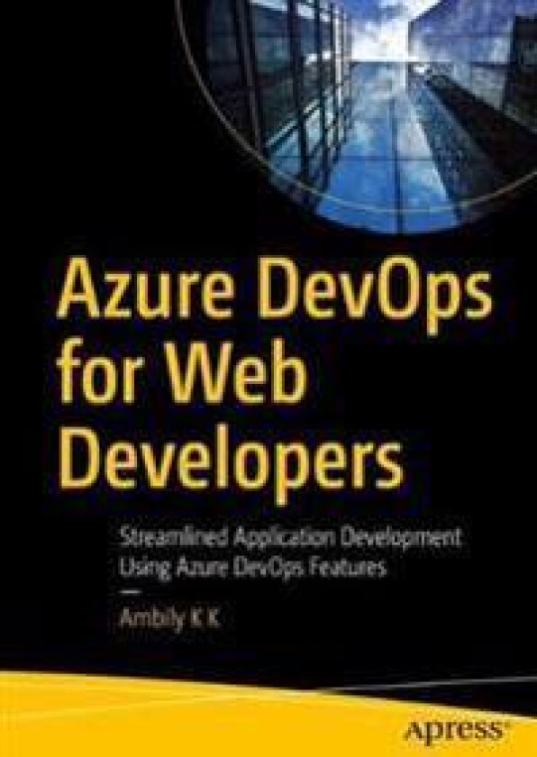 Azure DevOps for Web Developers