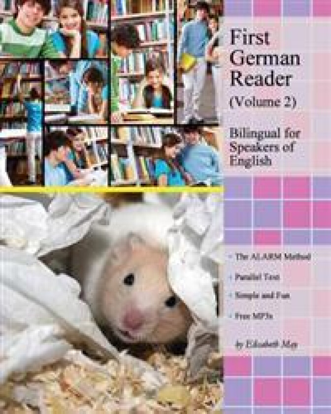 First German Reader (Volume 2) bilingual for speakers of English