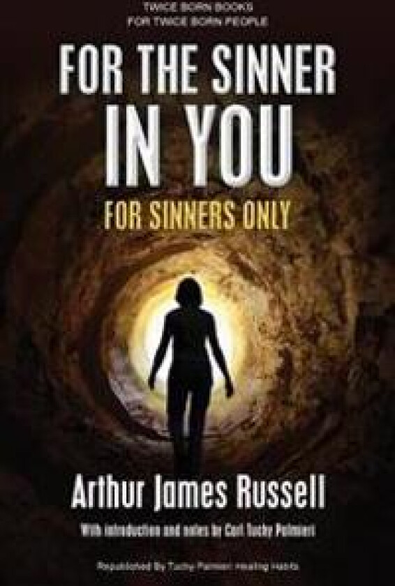 For the Sinner in You: For Sinners Only
