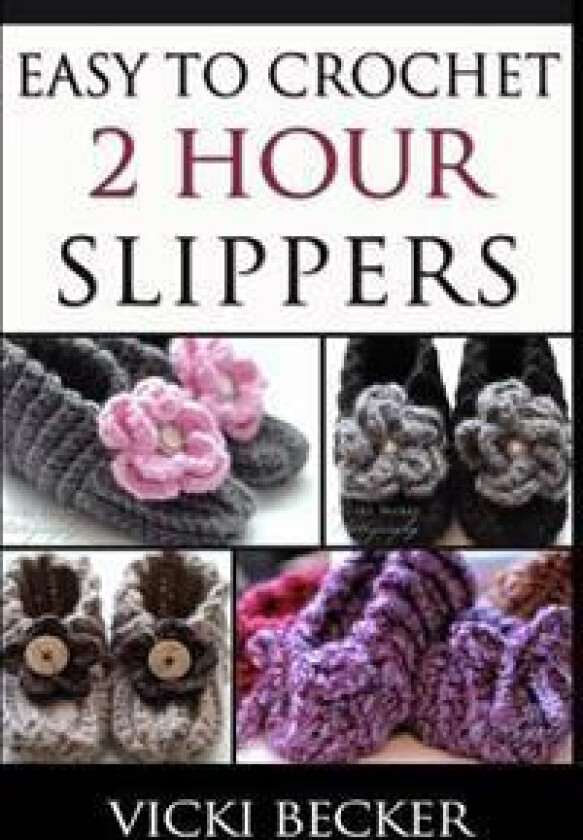 Easy to Crochet 2 Hour Slippers