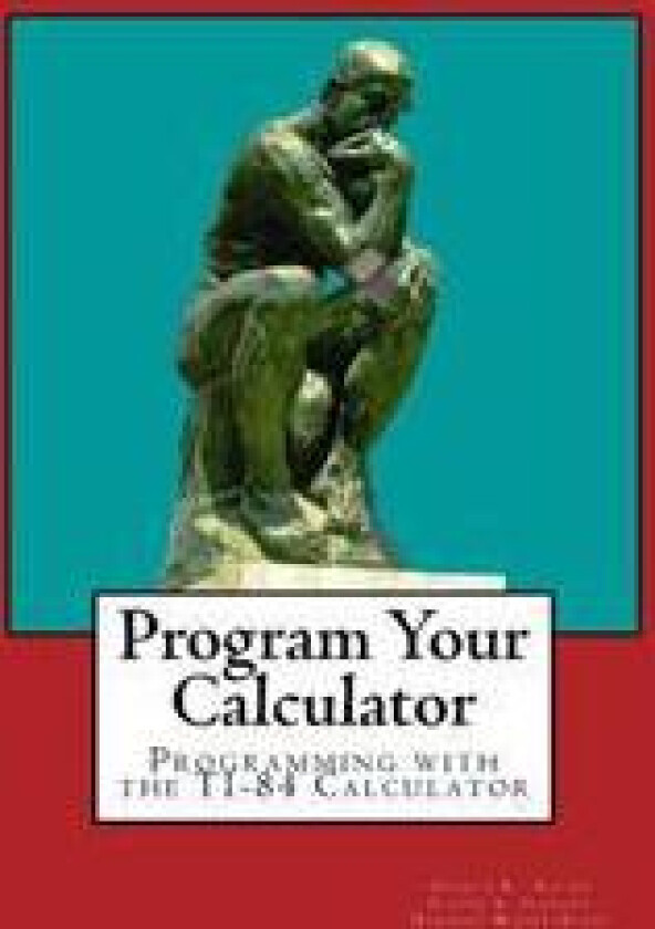 Program Your Calculator (Large Print Edition)