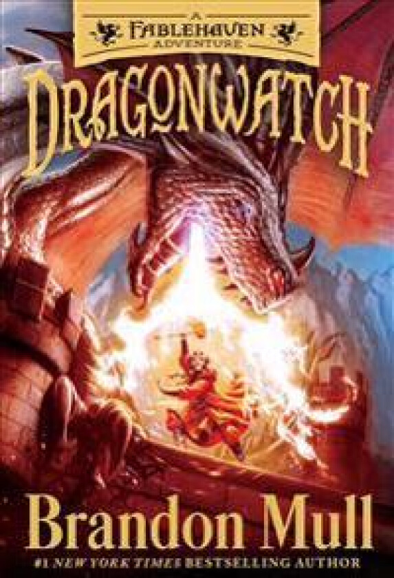 Dragonwatch: A Fablehaven Adventure