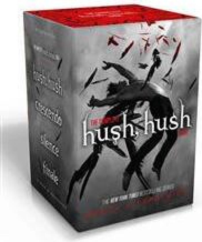 The Complete Hush, Hush Saga (Boxed Set): Hush, Hush; Crescendo; Silence; Finale