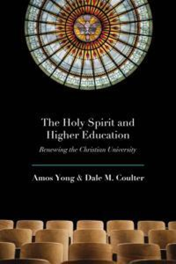 The Holy Spirit and Higher Education