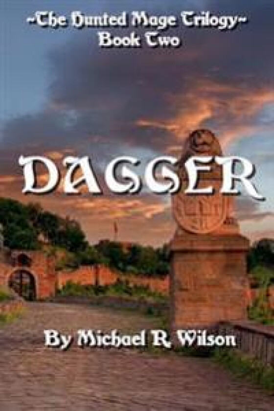 Dagger: The Hunted Mage Trilogy