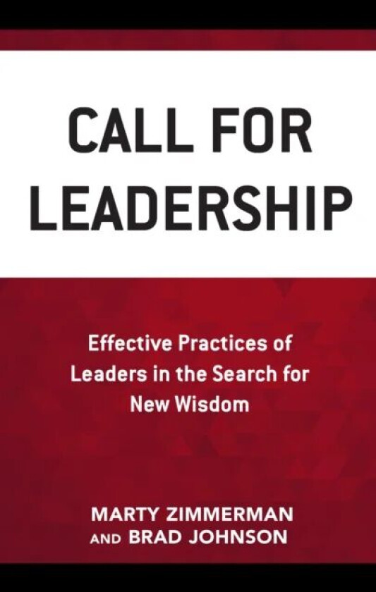 Call for Leadership av Marty Zimmerman, Brad Johnson