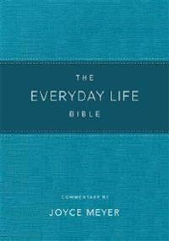 The Everyday Life Bible Teal LeatherLuxe®