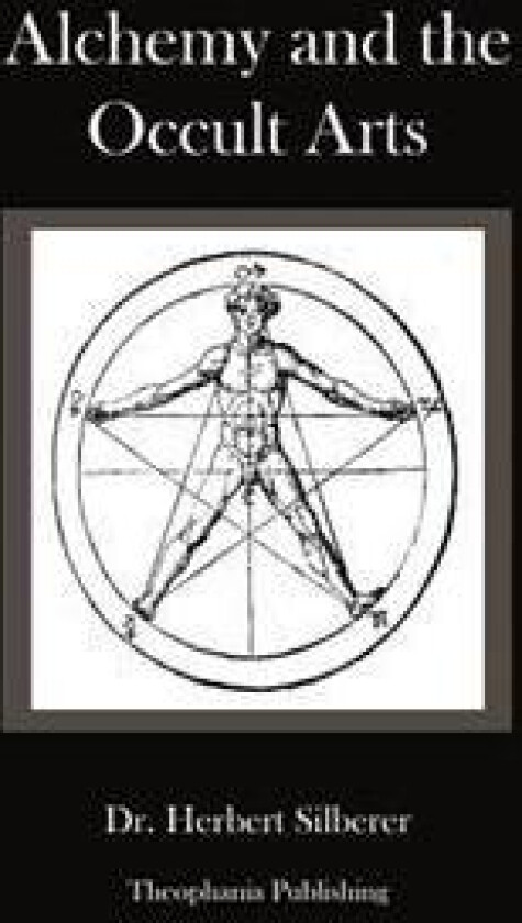 Alchemy and the Occult Arts