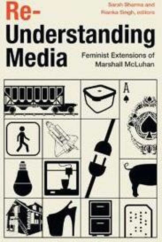 Re-Understanding Media