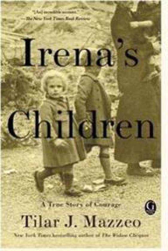 Irena's Children: A True Story of Courage