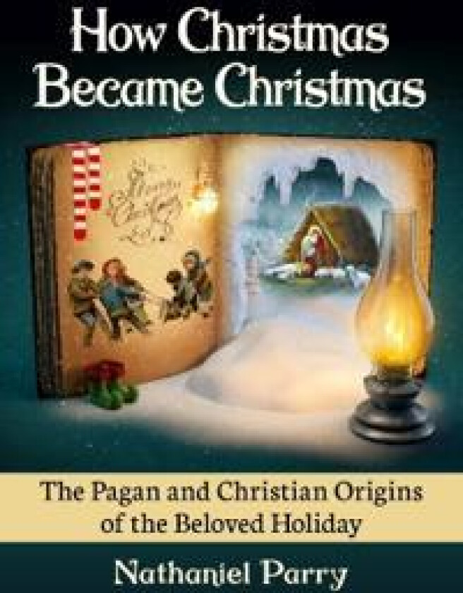 How Christmas Became Christmas