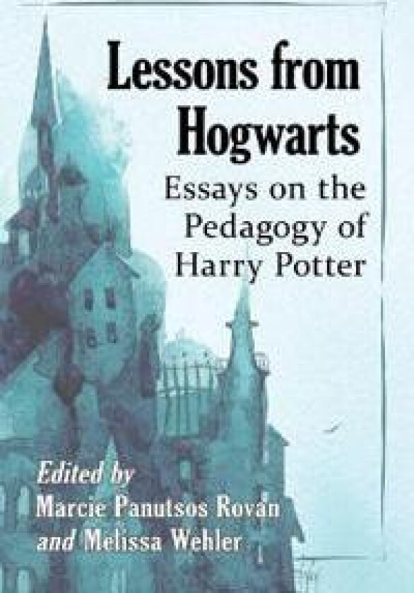 Lessons from Hogwarts