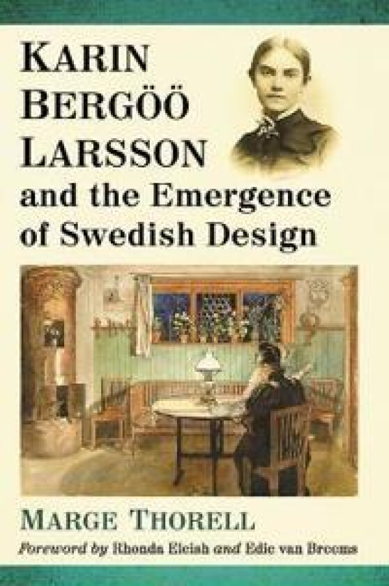Karin Bergöö Larsson and the Emergence of Swedish Design