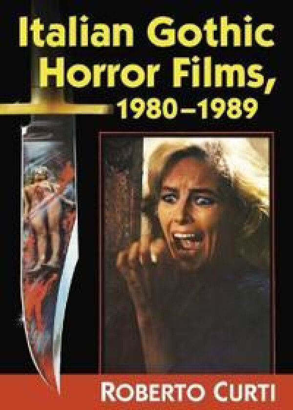 Italian Gothic Horror Films, 1980–1989