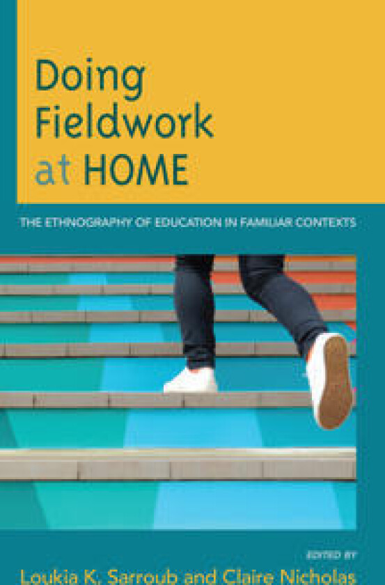 Doing Fieldwork at Home