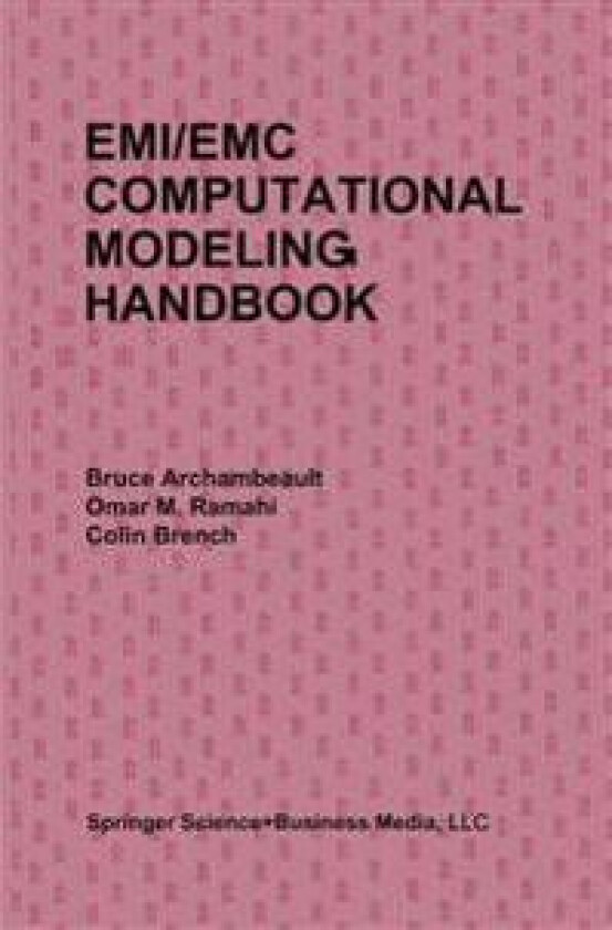 EMI/EMC Computational Modeling Handbook