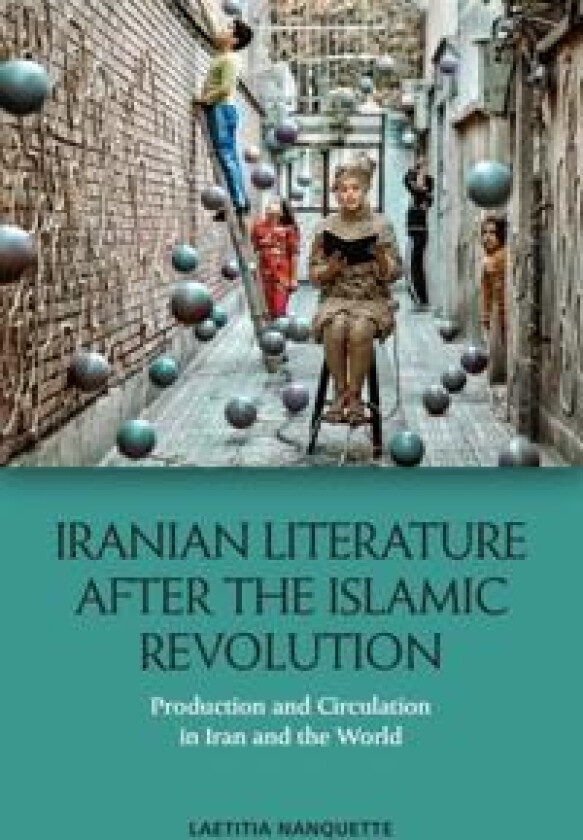 Iranian Literature After the Islamic Revolution