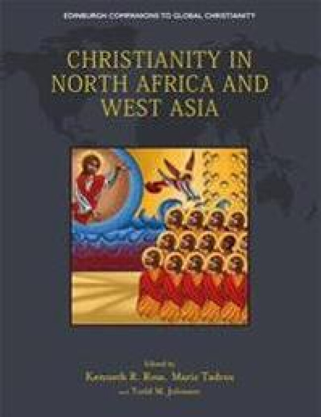 Christianity in North Africa and West Asia