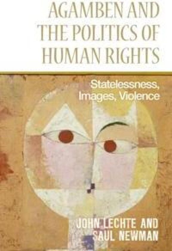 Agamben and the Politics of Human Rights