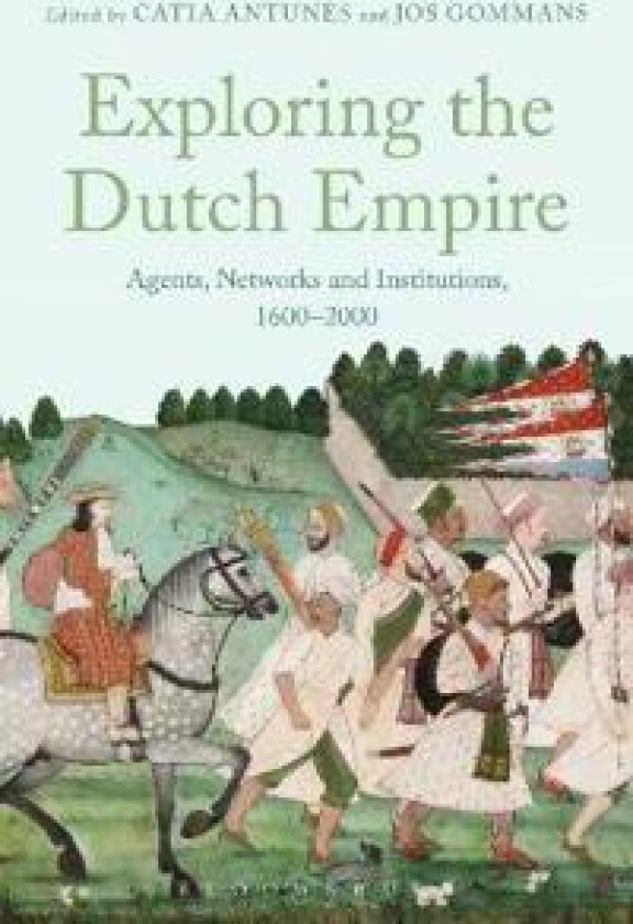 Exploring the Dutch Empire