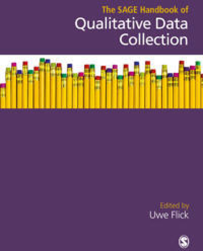 The SAGE Handbook of Qualitative Data Collection