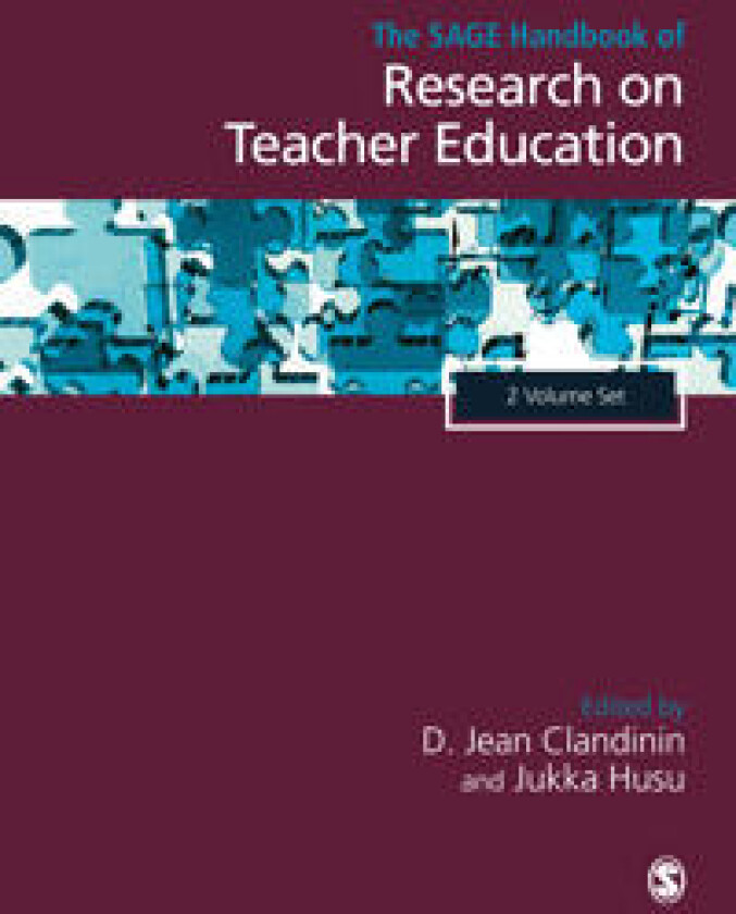 The SAGE Handbook of Research on Teacher Education