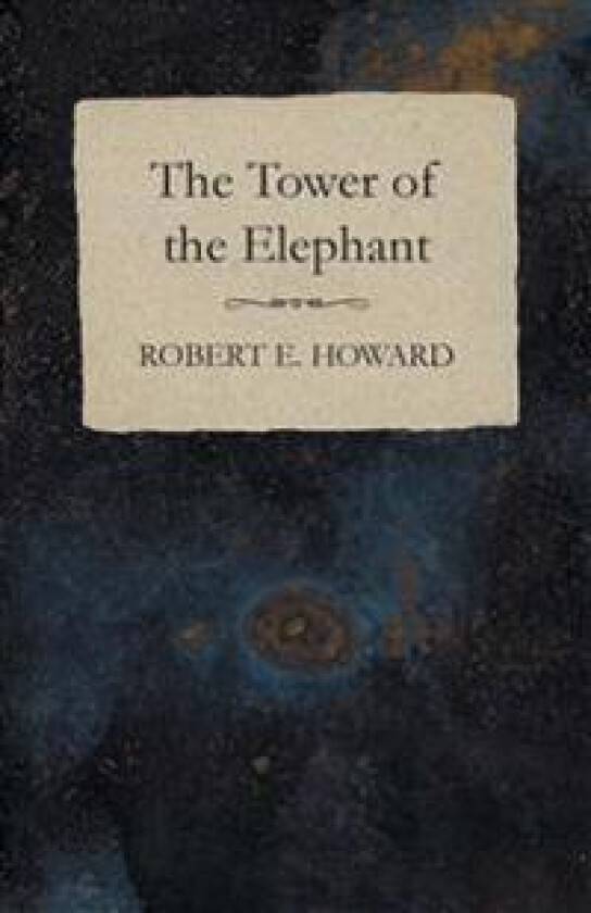 The Tower of the Elephant