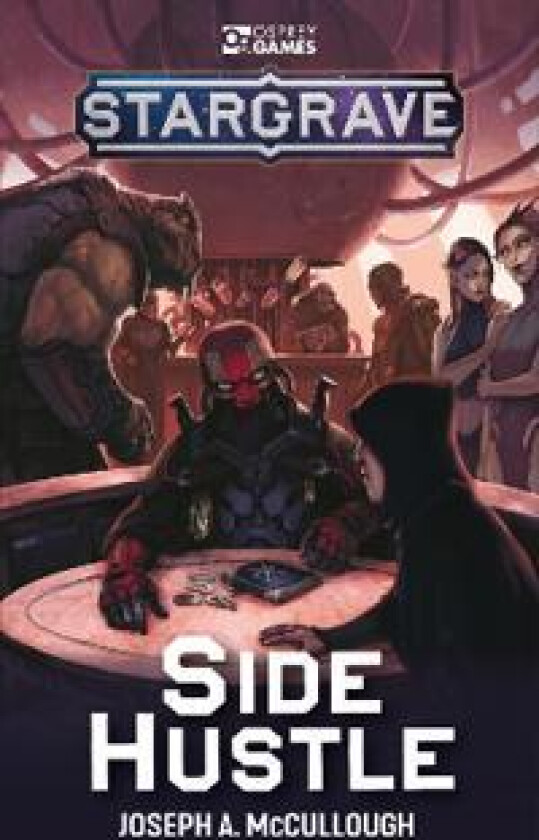 Stargrave: Side Hustle