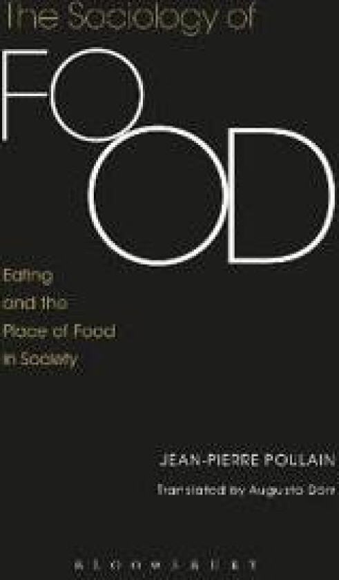 The Sociology of Food