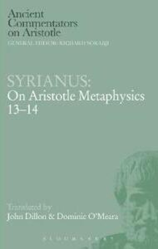 Syrianus: On Aristotle Metaphysics 13-14