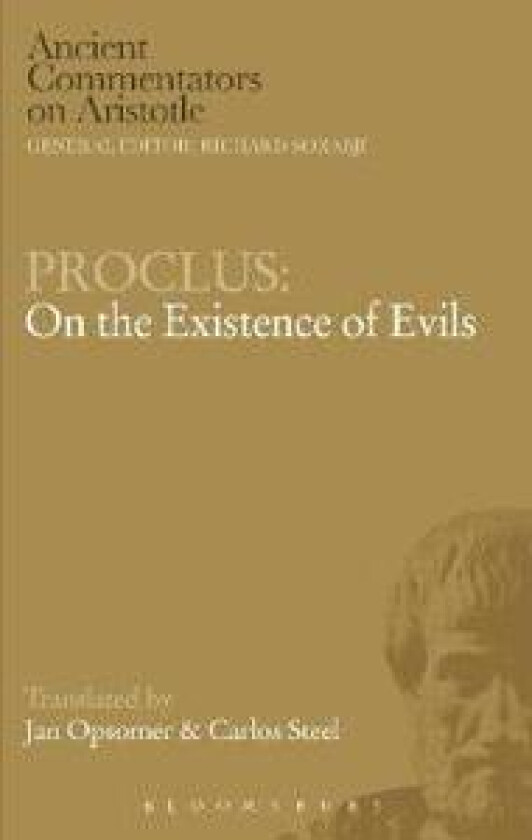 Proclus: On the Existence of Evils