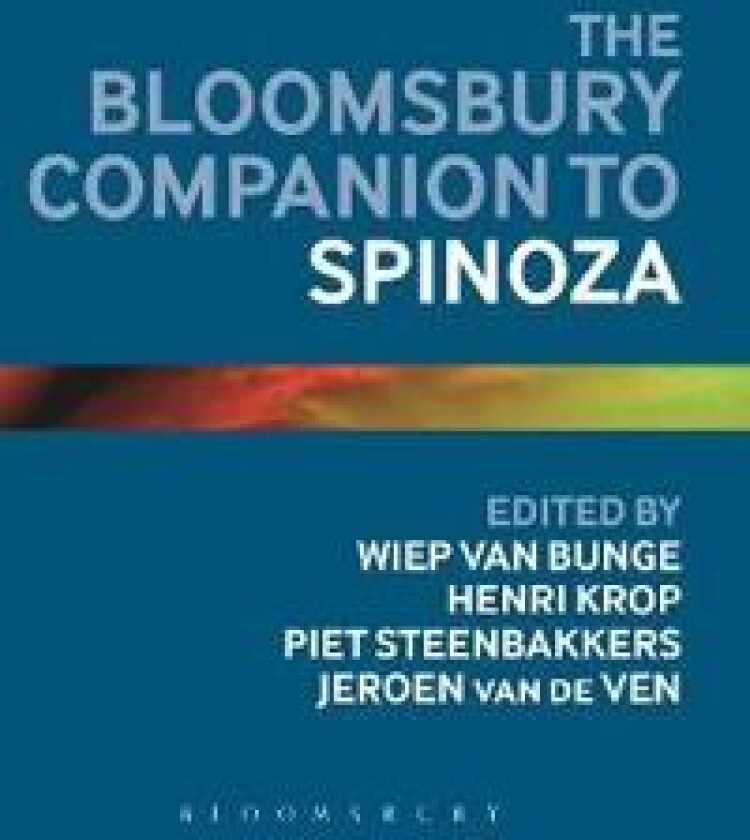 The Bloomsbury Companion to Spinoza