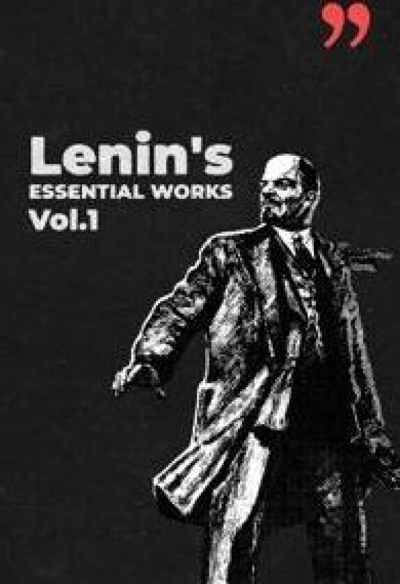 Lenin's Essential Works Vol.1