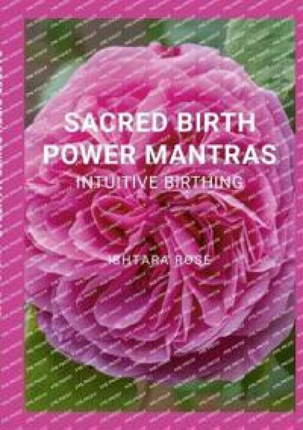 Sacred Birth Power Mantras