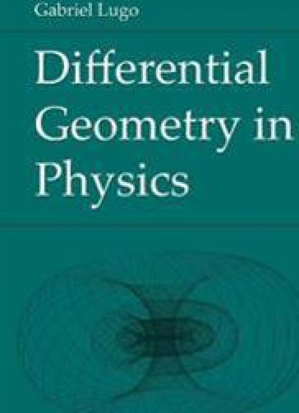 Differential Geometry in Physics